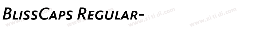 BlissCaps Regular字体转换 BlissCaps Regular字体转换